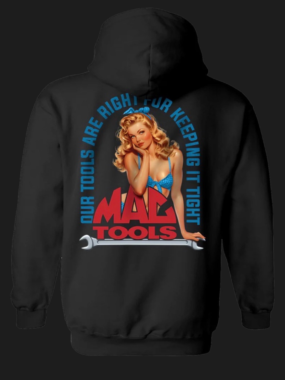 Mac Tools “Keeping it Tight” Hoodie